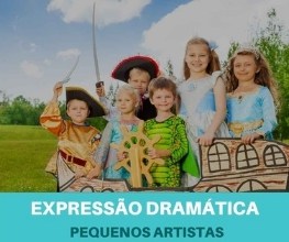 Expressão Dramática - Pequenos Artistias